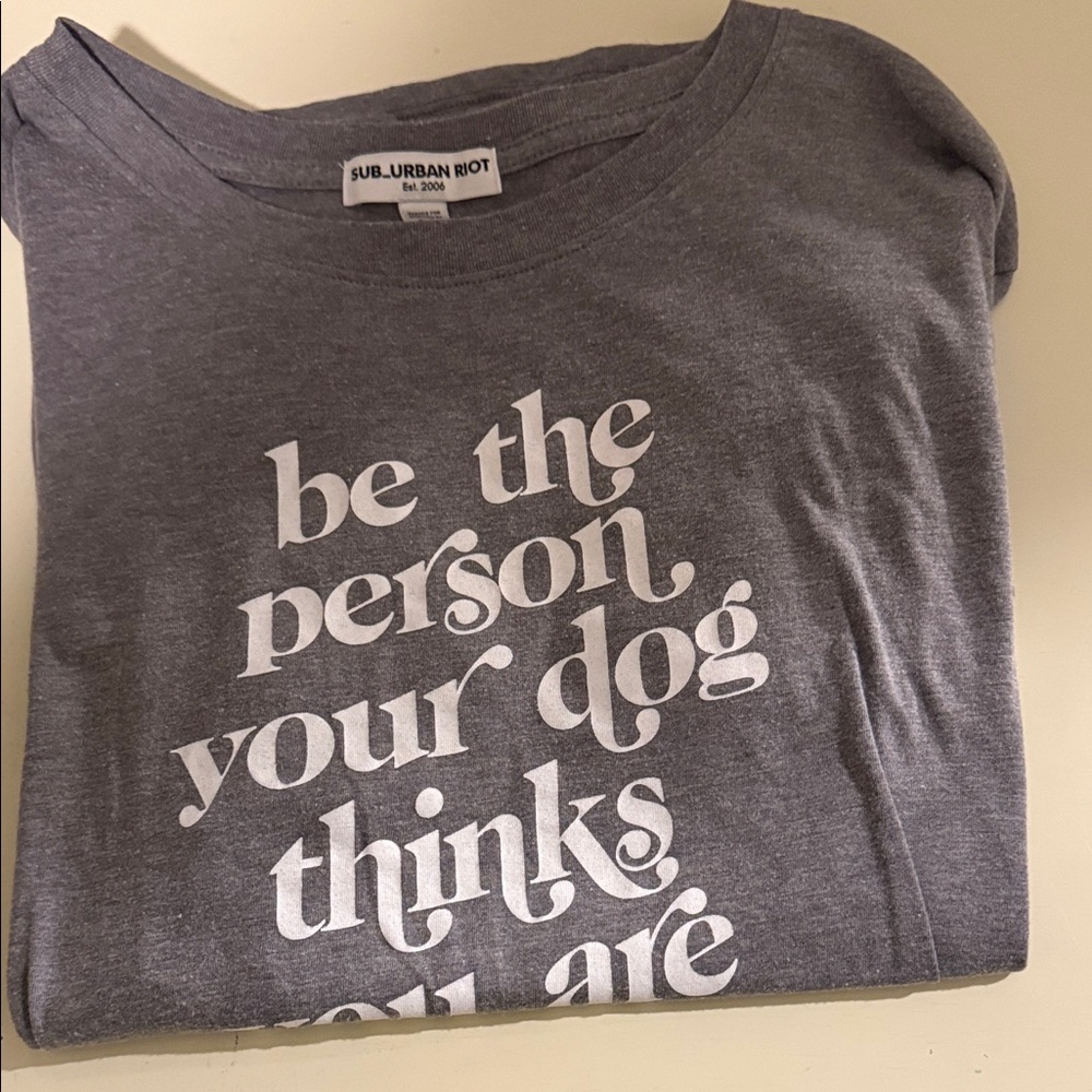 Sub_Urban Riot Gray Inspirational Dog Tee
